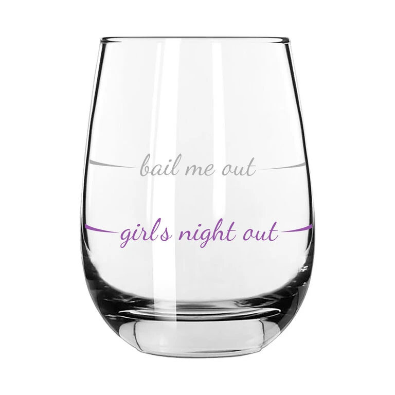 Girls Night Out Bail Me Out Stemless Wine Glass, 16 Oz. 1 Girls Night Out Bail Me Out Stemless Wine Glass, 16 Oz.