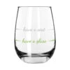 Have A Glass Have A Seat Stemless Wine Glass, 16 Oz.