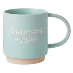 Hallmark Pretending To Listen Funny Mug, 16 Oz.